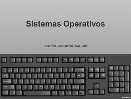 Docente: Juan Manuel Capuano