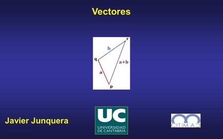 Vectores Javier Junquera.