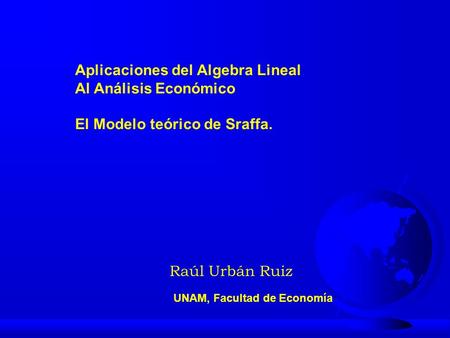 Aplicaciones del Algebra Lineal Al Análisis Económico