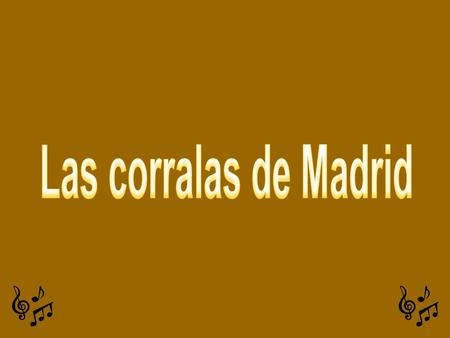 Las corralas de Madrid.