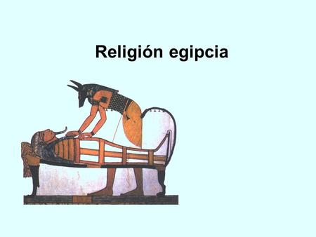 Religión egipcia.