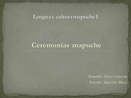 Lengua y cultura mapuche I