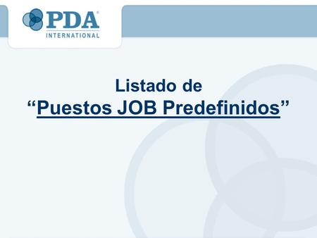 “Puestos JOB Predefinidos”