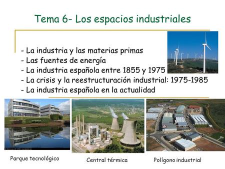 Tema 6- Los espacios industriales
