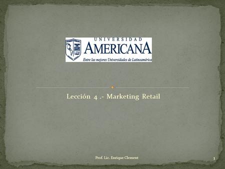 Lección 4 .- Marketing Retail