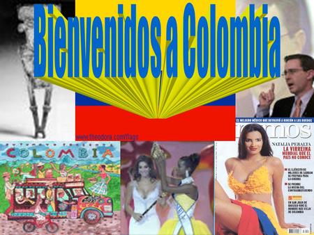 Bienvenidos a Colombia