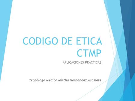 APLICACIONES PRACTICAS Tecnólogo Médico Mirtha Hernández Acasiete