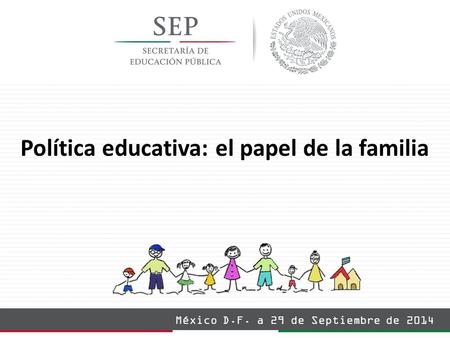 Política educativa: el papel de la familia