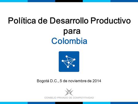 Política de Desarrollo Productivo para