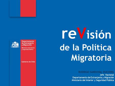 reVisión de la Política Migratoria