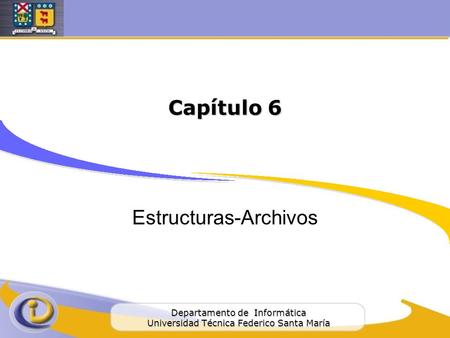 Estructuras-Archivos