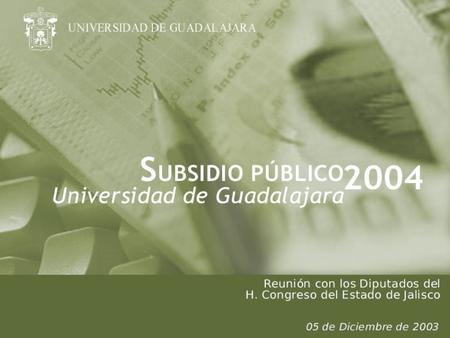 Principales Indicadores de la Universidad de Guadalajara