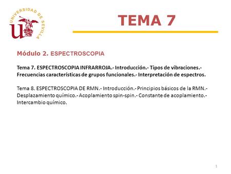 TEMA 7 Módulo 2. ESPECTROSCOPIA