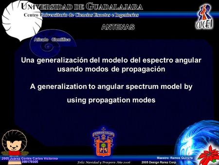 Una generalización del modelo del espectro angular usando modos de propagación A generalization to angular spectrum model by using propagation modes.