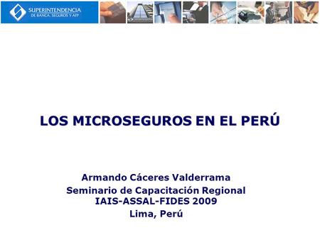 LOS MICROSEGUROS EN EL PERÚ