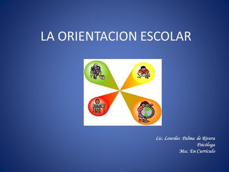 LA ORIENTACION ESCOLAR