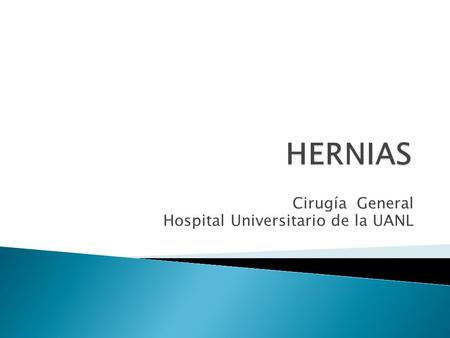 Cirugía General Hospital Universitario de la UANL