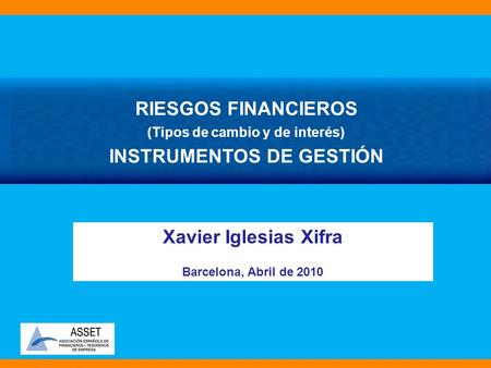 (Tipos de cambio y de interés) INSTRUMENTOS DE GESTIÓN