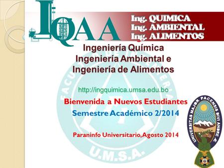 Bienvenida a Nuevos Estudiantes Paraninfo Universitario, Agosto 2014