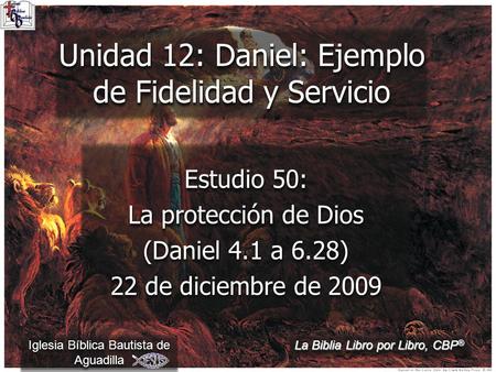 Unidad 12: Daniel: Ejemplo de Fidelidad y Servicio