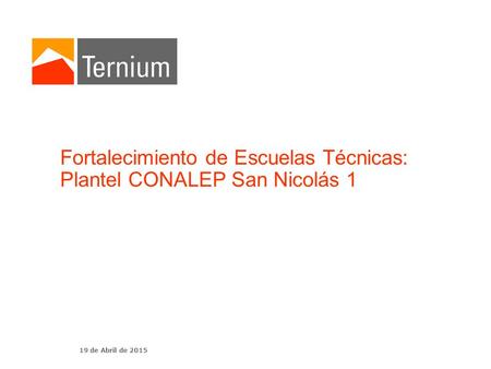 Fortalecimiento de Escuelas Técnicas: Plantel CONALEP San Nicolás 1