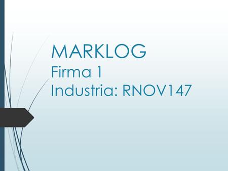 MARKLOG Firma 1 Industria: RNOV147