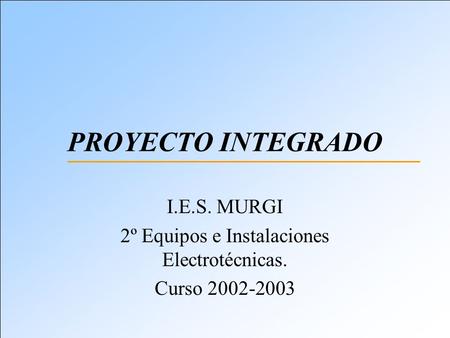 2º Equipos e Instalaciones Electrotécnicas.
