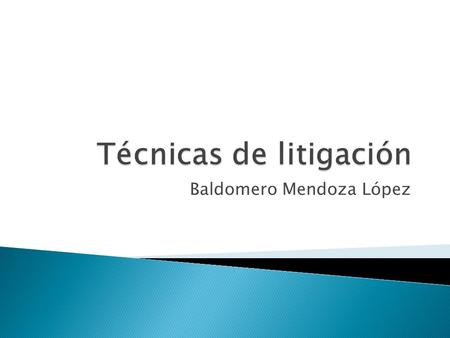 Técnicas de litigación