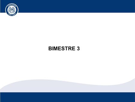 BIMESTRE 3. CBSM GOALS: CONTINUING OUR ROUTE TOWARDS EXCELLENCE AS MISSION AND VISION ARE ACHIEVED Lucy López, Ph.D. Headmaster.