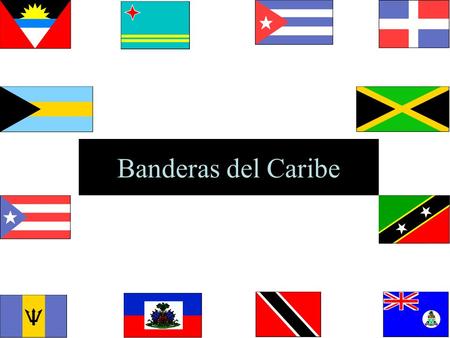 Banderas del Caribe.