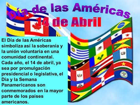14 de Abril Día de las Américas