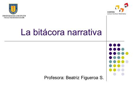Profesora: Beatriz Figueroa S.