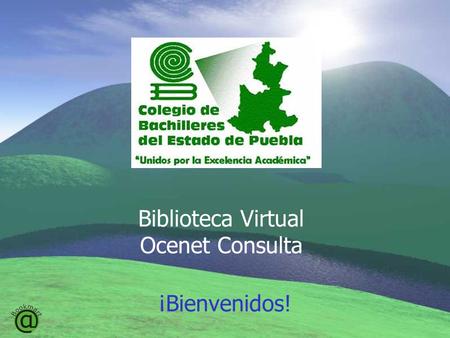 Biblioteca Virtual Ocenet Consulta ¡Bienvenidos!.