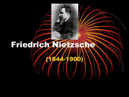 Friedrich Nietzsche (1844-1900).