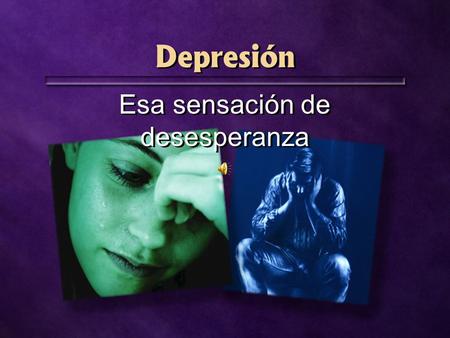 Depresión Esa sensación de desesperanza. OMS 2020 OMS 2020.