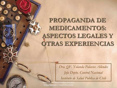 PROPAGANDA DE MEDICAMENTOS: ASPECTOS LEGALES Y OTRAS EXPERIENCIAS