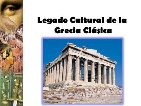 Legado Cultural de la Grecia Clásica