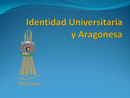 Identidad Universitaria y Aragonesa