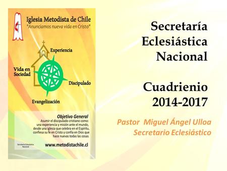 Secretaría Eclesiástica Nacional Cuadrienio