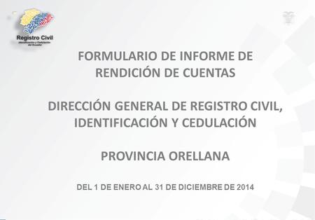 FORMULARIO DE INFORME DE RENDICIÓN DE CUENTAS