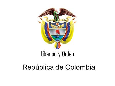 República de Colombia.
