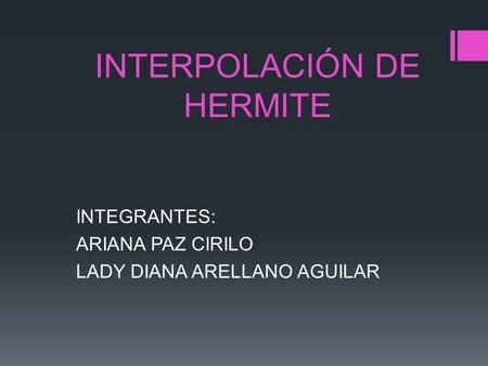 INTERPOLACIÓN DE HERMITE