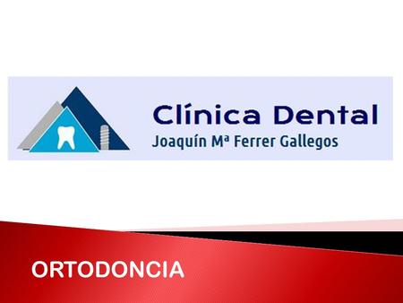 ORTODONCIA.