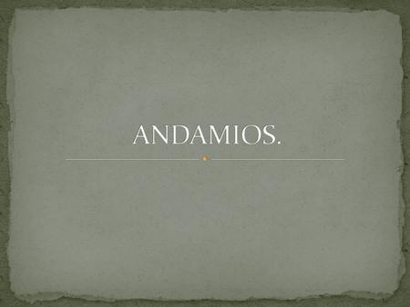 ANDAMIOS..