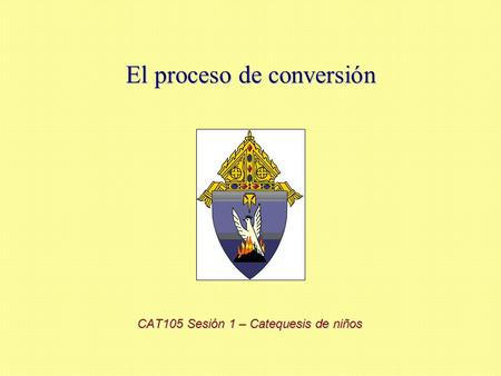 El proceso de conversión