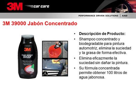 3M 39000 Jabón Concentrado Descripción de Producto: Shampoo concentrado y biodegradable para pintura automotriz, elimina la suciedad y la grasa de forma.