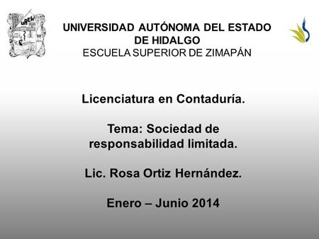 Licenciatura en Contaduría.