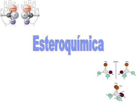 Esteroquímica 1.