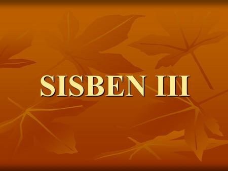 SISBEN III.