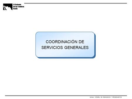 COORDINACIÓN DE SERVICIOS GENERALES